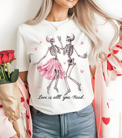 Valentines Day Love is all You Need