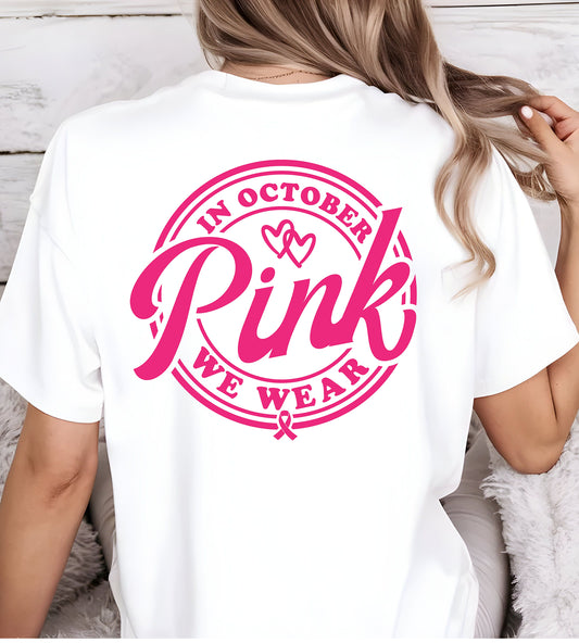 In October We Wear Pink Tee