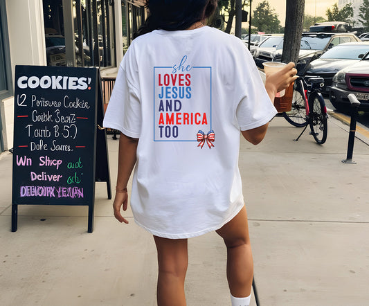 She Loves Jesus & America Too Tee