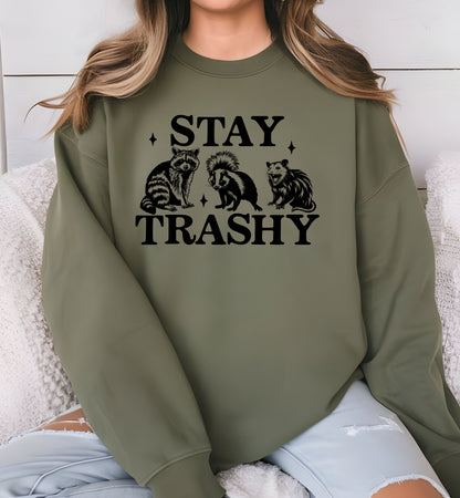 Stay Trashy