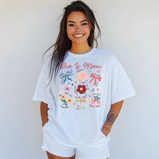 SHE IS MOM TEE